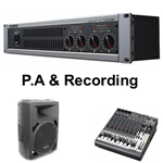 P.A & Recording Equipment